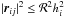 \hbox{$|{\vec r}\ssij|^2 \leq {\cal R}^2h\ssi^2$}