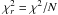 \appendix \setcounter{section}{2} \hbox{$\chi^2_r = \chi^2/N$}
