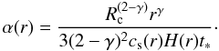 \appendix \setcounter{section}{4} \begin{equation} \label{app:alpha2} \alpha(r) = \frac{R_{\rm c}^{(2-\gamma)} r^\gamma}{3(2-\gamma)^2 c_{\rm s}(r) H(r) t_*} \cdot \end{equation}
