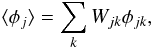 \begin{equation} \langle \phi_{j} \rangle = \sum_{k}{W_{jk}}{\phi_{jk}}, \label{latitude} \end{equation}
