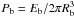 \hbox{$P_{\rm b}=E_{\rm b}/2\pi R^3_{\rm b}$}