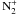 \hbox{${\rm N}_2^+$}