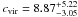 \hbox{$c_{\rm vir}=8.87^{+5.22}_{-3.05}$}