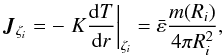 \begin{equation} \vec{J}_{\zeta_{i}} = -\left. K\frac{{\rm d}T}{{\rm d}r}\right\vert_{\zeta_{i}} = \bar{\varepsilon}\frac{m(R_i)}{4\pi R_i^2}, \label{equ:j_R} \end{equation}