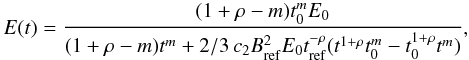 \appendix \setcounter{section}{3} \begin{equation} E(t) = \frac{(1+\rho-m)t_0^m E_0}{(1+\rho-m)t^m+2/3\,c_2B_{\mathrm{ref}}^2 E_0 t_{\mathrm{ref}}^{-\rho}(t^{1+\rho}t_0^m-t_0^{1+\rho}t^m)}, \label{ESolApp} \end{equation}