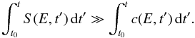 \appendix \setcounter{section}{4} \begin{eqnarray*} \int_{t_0}^{t}{S(E,t')\,{\rm d}t'} \gg \int_{t_0}^{t}{c(E,t')\,{\rm d}t'}. \end{eqnarray*}