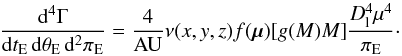 Mathematical equation: \begin{equation} \label{eqn:gamma} {{\rm d}^4\Gamma\over {\rm d} t_{\rm E}\,{\rm d}\theta_{\rm E}\,{\rm d}^2\pi_{\rm E}} = {4\over \rm AU} \nu(x,y,z)f({\vec{\mu}}) [g(M)M]{D_{\rm l}^4\mu^4\over\pi_{\rm E}}\cdot \end{equation}