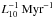 \hbox{$L_{10}^{-1}\,\textrm{Myr}^{-1}$}