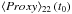 \hbox{$ {\mathcal \langle Proxy \rangle_{22}} \left (t_0 \right)$}