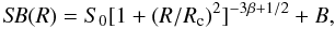 \begin{equation} {\it SB} (R)= S_0[1+(R/R_{\rm c})^2]^{-3\beta+1/2}+B, \end{equation}