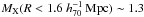 \hbox{$M_{\mathrm X}(R<1.6 \hhh)\sim 1.3$}