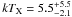 \hbox{$kT_{\rm X}=5.5^{+5.5}_{-2.1}$}