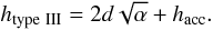 \begin{equation} h_{\rm type~III} = 2d\sqrt{\alpha} + h_{\rm acc}. \label{eq_mx_c_2} \end{equation}