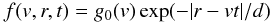 \begin{eqnarray} f(v,r,t)=g_0(v)\exp(-|r-vt|/d) \end{eqnarray}