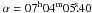 \hbox{$\alpha=07^{\rm h}04^{\rm m}05\fs40$}