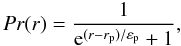 \appendix \setcounter{section}{2} $$ Pr(r) = \frac{1}{{\rm e}^{(r-r_{\rm p})/\varepsilon_{\rm p}} + 1}, $$