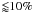 \appendix \setcounter{section}{1} \hbox{${\lessapprox} 10\%$}
