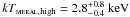 \hbox{$kT_{\textsc{mekal},\rm high} = 2.8^{+0.8}_{-0.4}~{\rm keV}$}