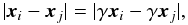 \begin{equation} |\vec x_i- \vec x_j| = |\gamma \vec x_i- \gamma \vec x_j|, \end{equation}
