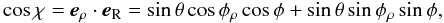 \appendix \setcounter{section}{1} \begin{equation} \cos\chi= {{\vec e}_{\rho}} \cdot {{\vec e}_{\rm{R}}}=\sin\theta\cos\phi_{\rho}\cos\phi+\sin\theta\sin\phi_{\rho}\sin\phi, \end{equation}