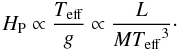 \begin{equation} \HP \propto \frac{\Teff}{g} \propto \frac{L}{M \Teff^3}\cdot \label{eq.HP} \end{equation}
