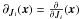 \hbox{$\partial_{\vec{J}_{i}}(\vec{x})=\frac{\partial}{\partial\vec{J}_{i}}(\vec{x})$}