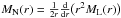 \hbox{$M_{\rm N}(r)=\frac{1}{2r}\frac{\rm d}{{\rm d}r}\big(r^2M_{\rm L}(r)\big)$}