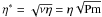 \hbox{$\eta^*=\sqrt{\nu\eta}=\eta \sqrt{\rm Pm}$}