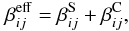 \begin{equation} \beta_{ij}^{\rm eff} = \beta_{ij}^{\rm S} + \beta_{ij}^{\rm C}, \end{equation}