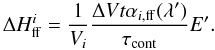 \begin{equation} \Delta H_{\rm ff}^i = \frac{1}{V_{i}} \frac{\Delta V t\alpha_{i, {\rm ff}}(\lambda')}{\tau_{\rm cont}}E'. \label{eq:ffheating} \end{equation}
