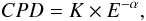 \begin{equation} \label{equ_cpd} CPD=K\times{E^{-\alpha}}, \end{equation}