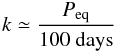 \begin{equation} k \simeq \frac{P_{\rm eq}}{100~\rm days} \label{pred} \end{equation}