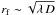 \hbox{$r_{\mathrm{f}}\sim \sqrt{\lambda\,D}$}