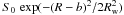 \hbox{$S_0\,\exp(-(R-b)^2/2R^2_{\rm w})$}