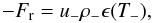 Mathematical equation: \begin{equation} -F_\mathrm{r}=u_-\rho_-\epsilon(T_-), \end{equation}