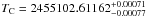 \hbox{$T_{\rm C} = 2455102.61162^{+0.00071}_{-0.00077}$}