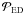 \hbox{${\cal P}_{\rm ED}$}