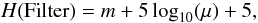 \begin{equation} H({\rm Filter}) = m + 5\log_{10}(\mu)+5, \end{equation}