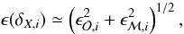 \begin{equation} \epsilon( \delta_{\X,i} ) \simeq \left( \epsilon^2_{\obs,i} + \epsilon^2_{\mathcal{M},i} \right)^{1/2}, \label{eqDEPerror} \end{equation}