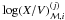 \hbox{$\log (\X / \V)^{(j)}_{\mathcal{M},i}$}