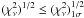 \hbox{$(\chi_\nu^2)^{1/2} \le (\chi_\nu^2)^{1/2}_{1\sigma}$}