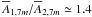 \hbox{$\overline{A}_{1,7m}/\overline{A}_{2,7m}\simeq1.4$}