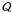 Mathematical equation: \appendix \setcounter{section}{1} \hbox{$\mathcal{Q}$}
