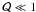 Mathematical equation: \appendix \setcounter{section}{1} \hbox{$\mathcal{Q} \ll 1$}