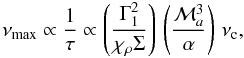 Mathematical equation: \begin{equation} \label{thermal_approx} \nu_{\rm max} \propto \frac{1}{\tau} \propto \left(\frac{\Gamma_1^2}{\chi_\rho \Sigma} \right) \, \left(\frac{\mathcal{M}_a^3}{\alpha}\right) \, \nu_{\rm c}, \end{equation}