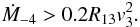 \begin{eqnarray} {\dot M}_{-4} > 0.2R_{13}v_3^2. \label{eq11} \end{eqnarray}