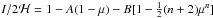 \hbox{$I/2\mathcal{H} = 1 - A (1 - \mu) - B[1 - \frac{1}{2}(n+2)\mu^n]$}