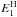 \hbox{$E_1^\mathrm{H}$}