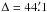 \appendix \setcounter{section}{1} \hbox{$\Delta=44\farcm1$}