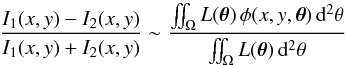 \begin{eqnarray} \label{eq:ext} \frac{I_1(x,y)-I_2(x,y)}{I_1(x,y)+I_2(x,y)} \sim \frac { \iint_\Omega L(\vec\theta)\, \phi(x,y,\vec\theta) \,{\rm d}^2\theta }{ \iint_\Omega L(\vec\theta)\, {\rm d}^2\theta} \end{eqnarray}
